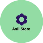 Business logo of ANIL STORE