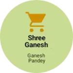 Business logo of Shree Ganesh dairy and confectionery