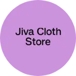 Business logo of Jiva cloth store
