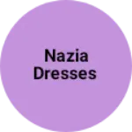 Business logo of Nazia Dresses