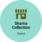 Business logo of SHAMA TRENDS