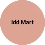 Business logo of IDD MART