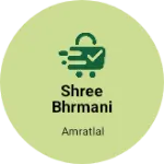 Business logo of Shree bhrmani marketing Benglore