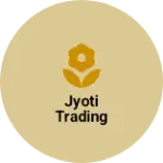 Business logo of Jyoti trading