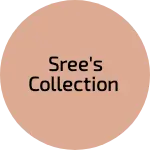 Business logo of Sree's Collection