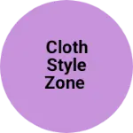 Business logo of Cloth style zone