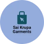 Business logo of Sai Krupa garments