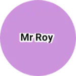 Business logo of MR ROY