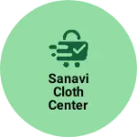 Business logo of Sanavi cloth center
