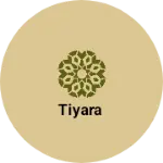 Business logo of Tiyara