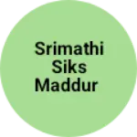 Business logo of Srimathi siks maddur