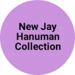 Business logo of New jay hanuman collection