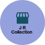 Business logo of J R collection