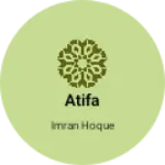 Business logo of Atifa