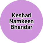 Business logo of Keshari namkeen bhandar