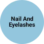 Business logo of Nail and eyelashes