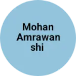 Business logo of Mohan Amrawanshi