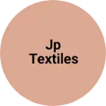 Business logo of Jp textiles