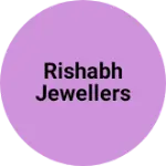 Business logo of Rishabh Jewellers