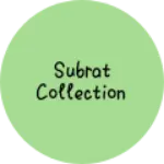 Business logo of Subrat garments