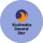 Business logo of Kushwaha general stor