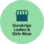 Business logo of Gurukripa Ladies & Girls Wear