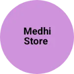 Business logo of Medhi store
