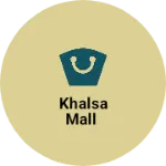 Business logo of Khalsa Mall