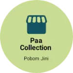 Business logo of Paa collection