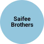 Business logo of SAIFEE BROTHERS