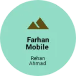 Business logo of Farhan Mobile