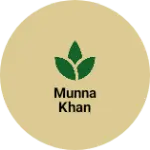 Business logo of Munna khan