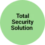 Business logo of TOTAL SECURITY SOLUTION