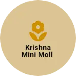 Business logo of Krishna mini moll