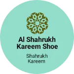 Business logo of Al Shahrukh Kareem shoe Mart and Faison fiesta
