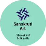 Business logo of SANSKRUTI ART