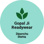 Business logo of Gopal ji Readywear