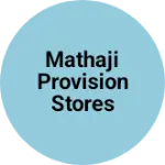 Business logo of Mathaji provision stores
