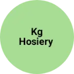 Business logo of KG HOSIERY