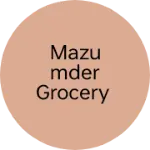 Business logo of Mazumder grocery