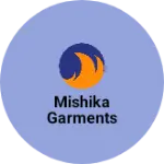 Business logo of Mishika garments