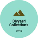 Business logo of Divyasri collections