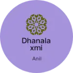 Business logo of Dhanalaxmi textile