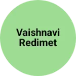 Business logo of Vaishnavi redimet