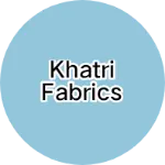 Business logo of Khatri fabrics