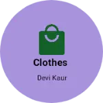 Business logo of Clothes