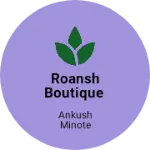Business logo of Roansh boutique