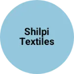 Business logo of Shilpi textiles