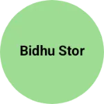 Business logo of Bidhu stor