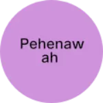 Business logo of Pehenawah